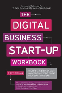 The Digital Business Start-Up Workbook 