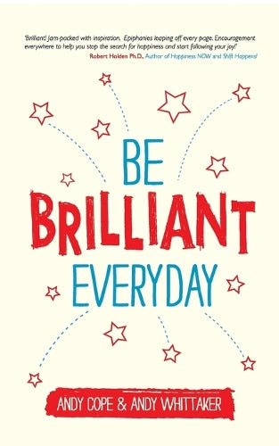 Be Brilliant Every Day