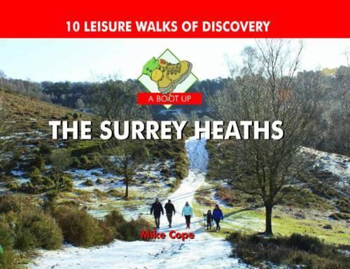 A Boot Up The Surrey Heaths