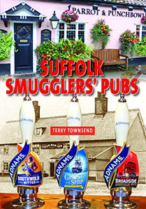 Suffolk Smugglers' Pubs 