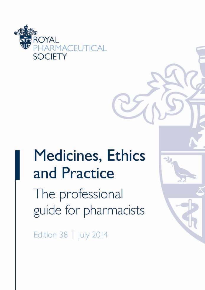 Medicines, Ethics and Practice