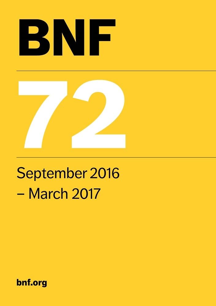 BNF 72 (British National Formulary September 2016-March 2017)
