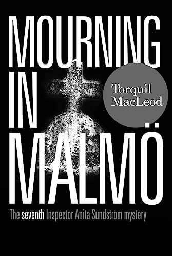 Mourning in Malmo