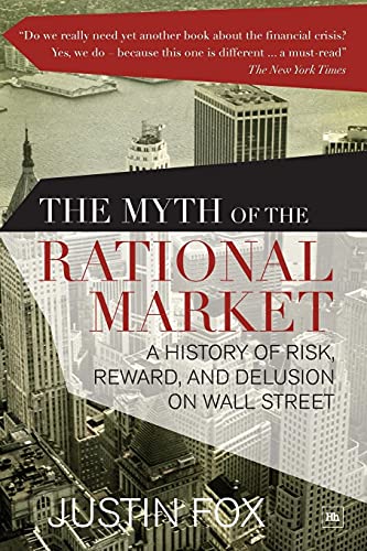 The Myth of the Rational Market