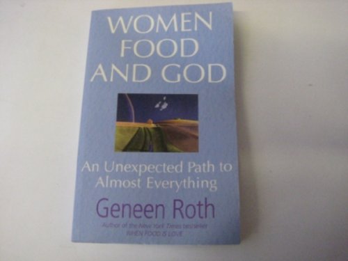 Women Food and God