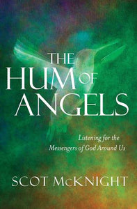 The Hum of Angels 