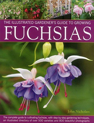 Illus Gardener's Guide to Growing Fuchsias