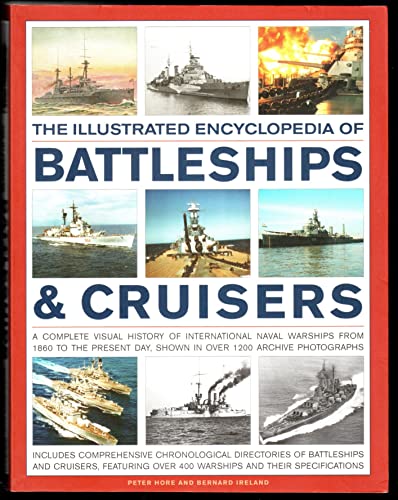 The Illustrated Encyclopedia of Battleships & Cruisers