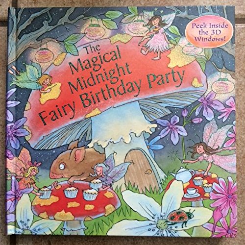 The Magical Midnight Fairy Birthday Party