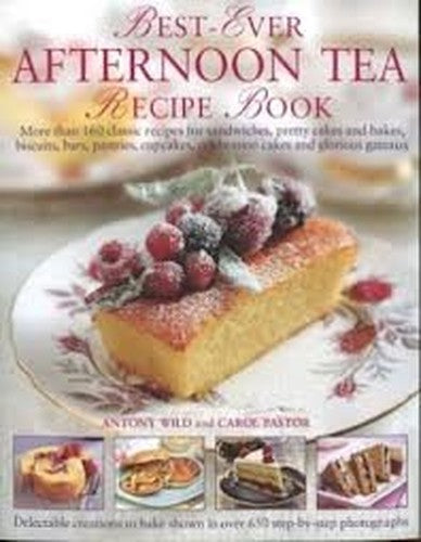 Best Ever Afternoon Tea Recipe Book