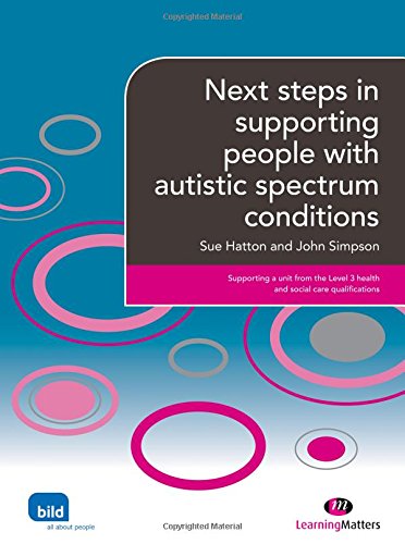 Next steps in supporting people with autistic spectrum condition