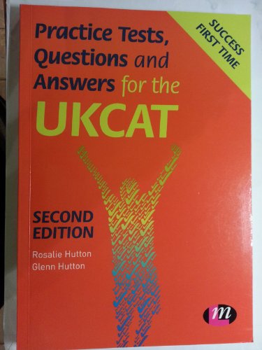 Practice Tests, Questions and Answers for the UKCAT