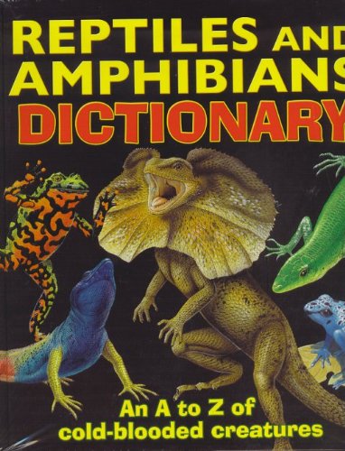 ANIMAL DICTIONARY - REPTILES