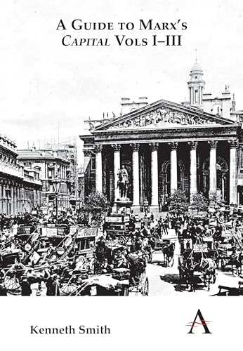 A Guide to Marx's 'Capital' Vols IIII
