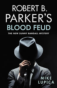 Robert B. Parker's Blood Feud 