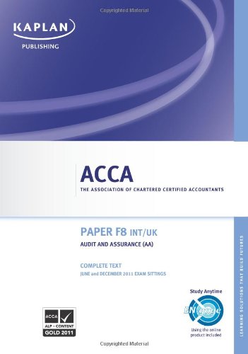 ACCA F8 Audit and Assurance AA (INT/UK) - Complete Text