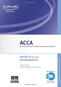 ACCA F8 Audit and Assurance AA (INT/UK) - Complete Text 