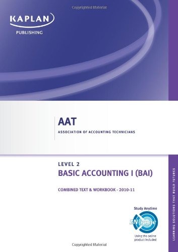 Basic Accounting I - Combined Text and Workbook