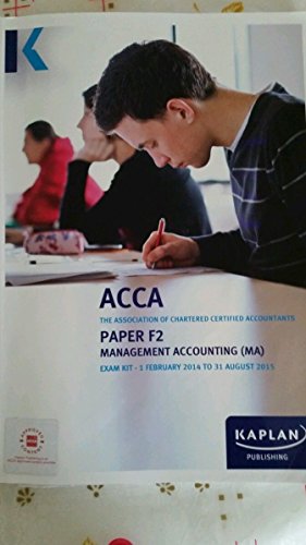 F2 Management Accounting MA - Exam Kit