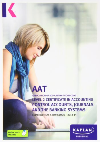 Control Accounts, Journals and the Banking Systems - Combined Text and Workbook