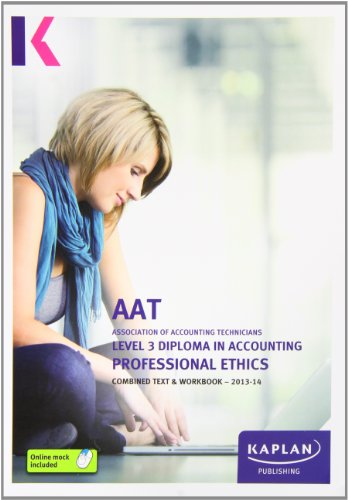 Professional Ethics - Combined Text and Workbook