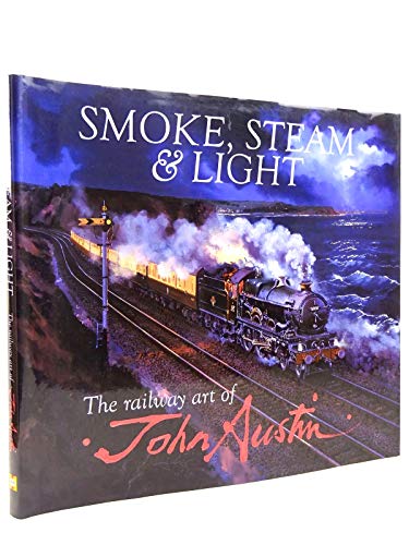 Smoke, Steam & Light