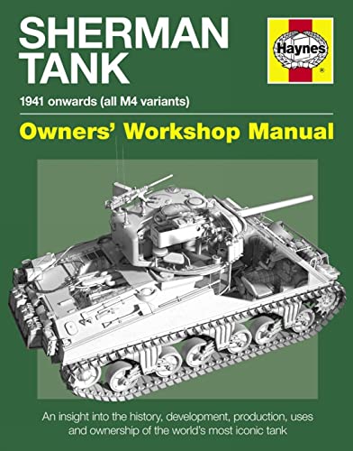 Sherman Tank Owners' Workshop Manual