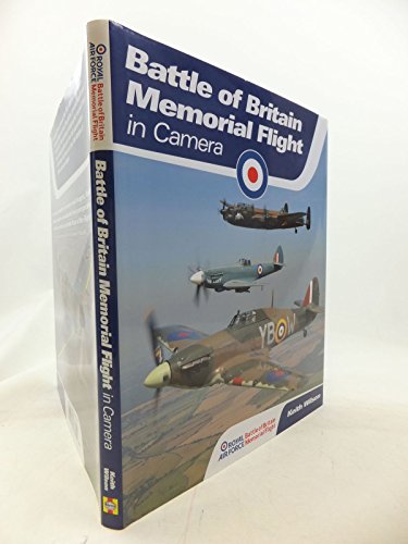 RAF Battle of Britain Memorial Flight in Camera