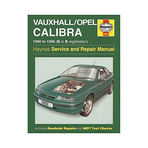 Vauxhall/Opel Calibra (90 - 98) Haynes Repair Manual