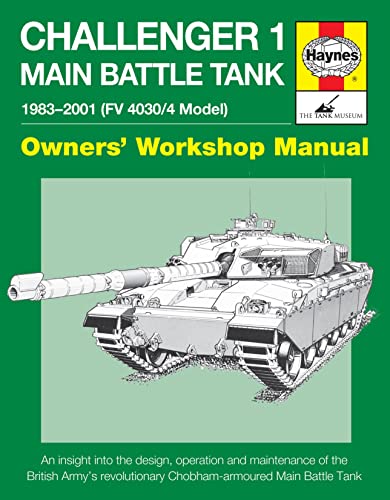 Challenger 1 Main Battle Tank Owners' Workshop Manual