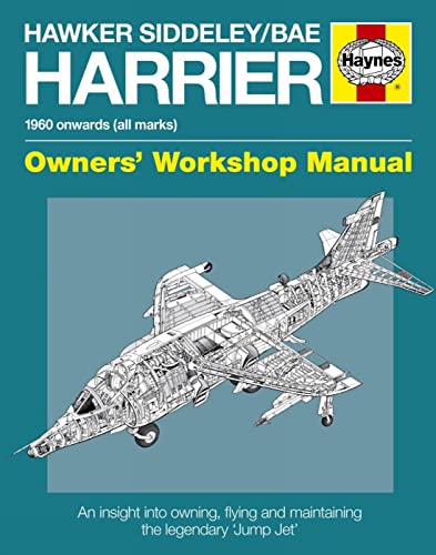 Hawker Siddeley/BAE Harrier Owners’ Workshop Manual