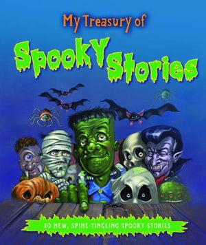 My Treasury of Spooky Stories