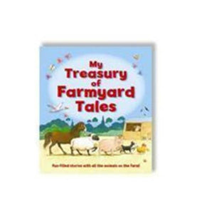 My Treasury of Farmyard Tales 