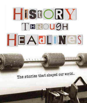 History Through Headlines