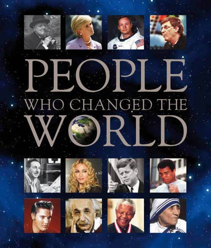 People Who Changed the World