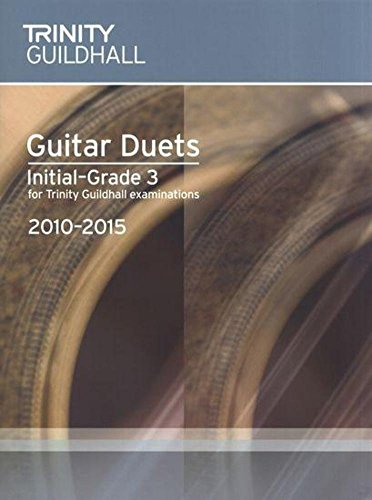 Guitar 2010-2015. Duets Initial-Grade 3