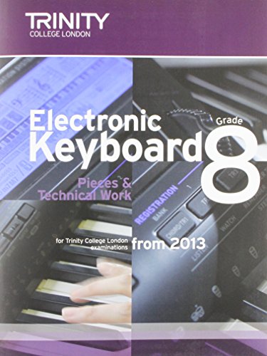 Electronic Keyboard: Pieces & Technical Work Grade 8