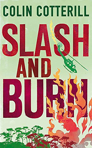 Slash and Burn
