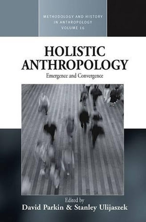 Holistic Anthropology