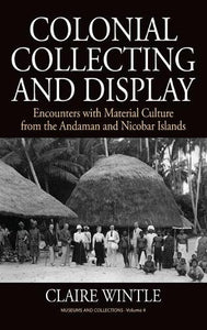 Colonial Collecting and Display 
