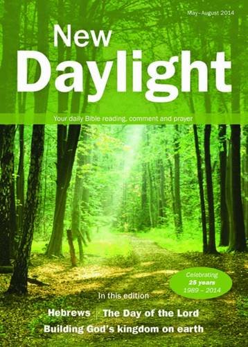 New Daylight May - August 2014