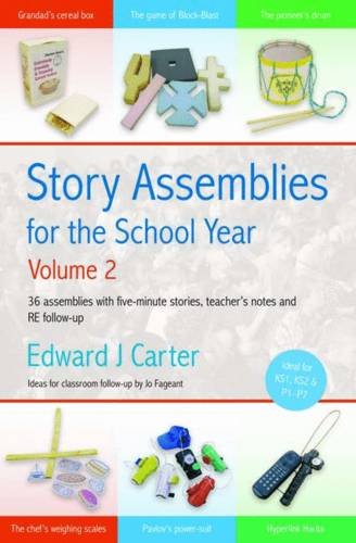 Story Assemblies for the School Year, Volume 2