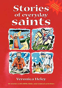 Stories of Everyday Saints 