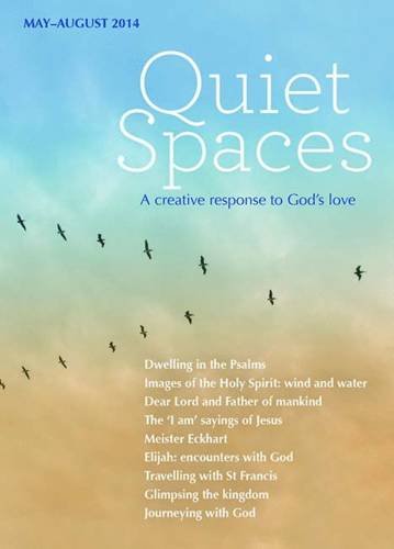 Quiet Spaces May - August 2014