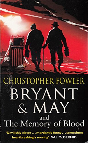Christopher Fowler The Memory Of Blood