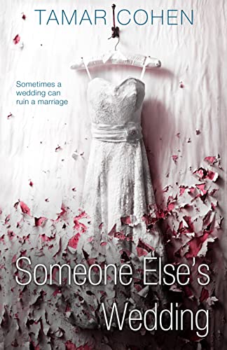 Someone Elses Wedding