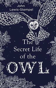 The Secret Life of the Owl 