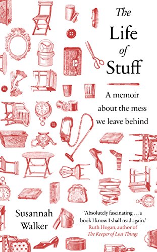 The Life of Stuff