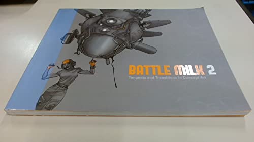 BattleMilk 2 - Tangents & Transitions in Concept Art