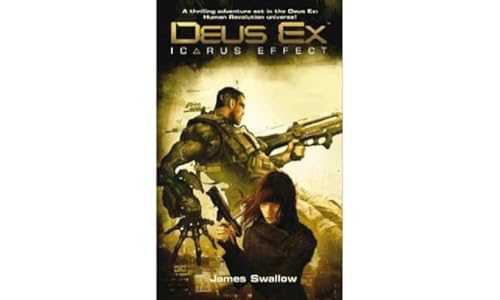 Deus Ex - Icarus Effect